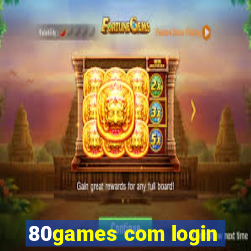 80games com login